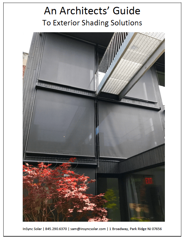 An Architect’s Guide To Exterior Solar Shades InSync Solar